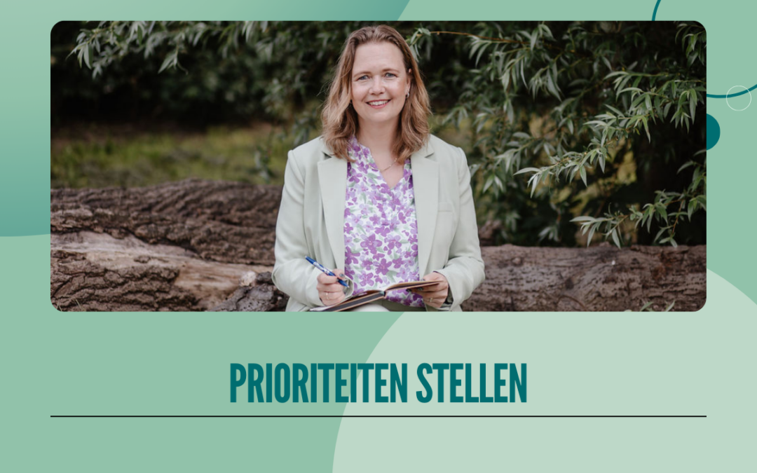 Prioriteiten stellen in 9 stappen